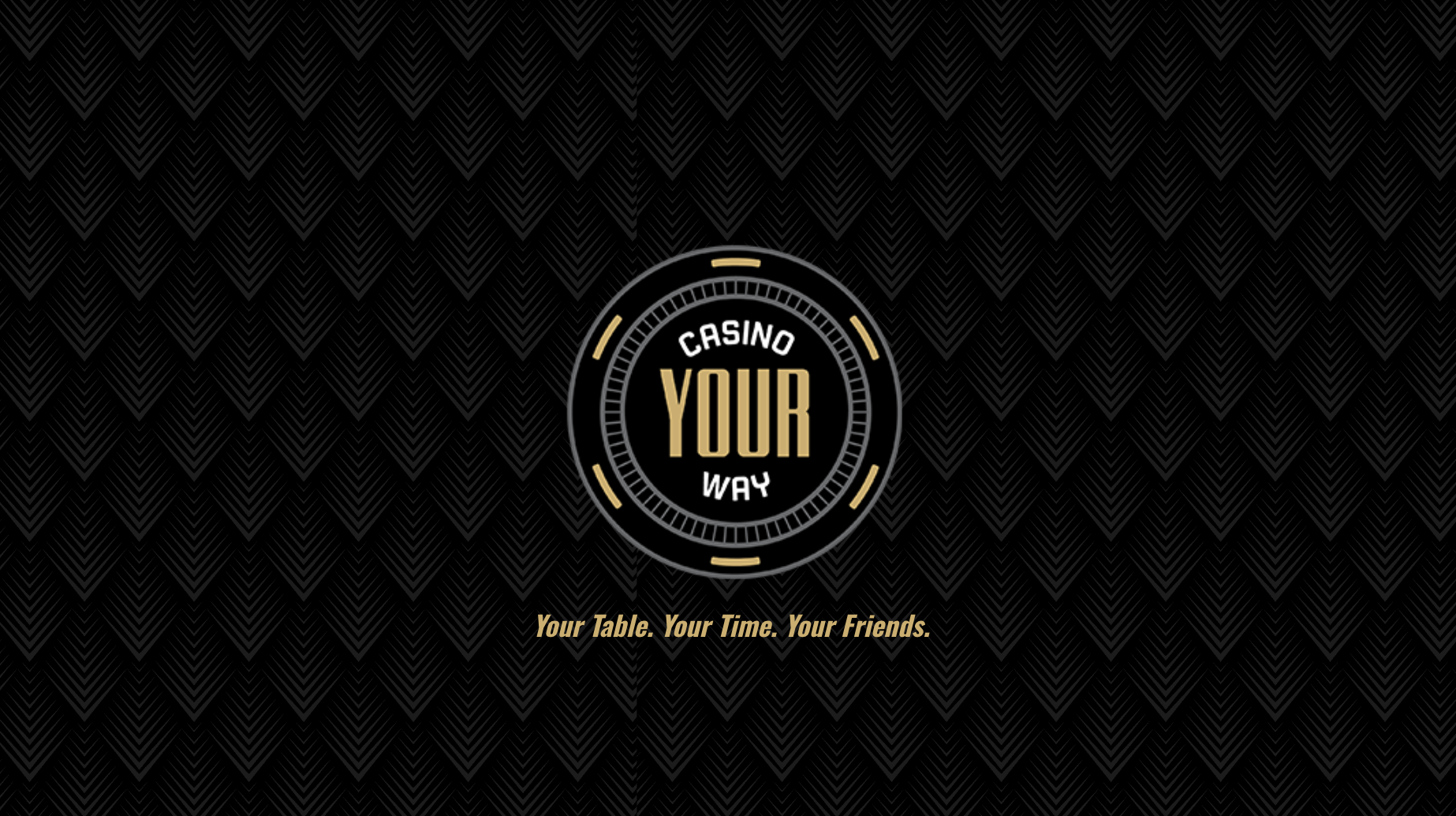 Casino Your Way private table booking experience